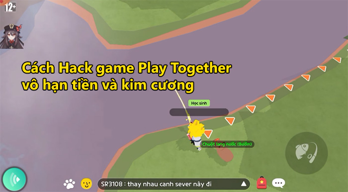 Cách Hack Play Together full tiền và kim cương